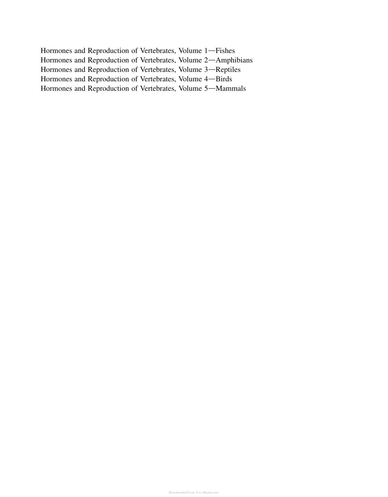 Hormones and Reproduction of Vertebrates Volume 1 5