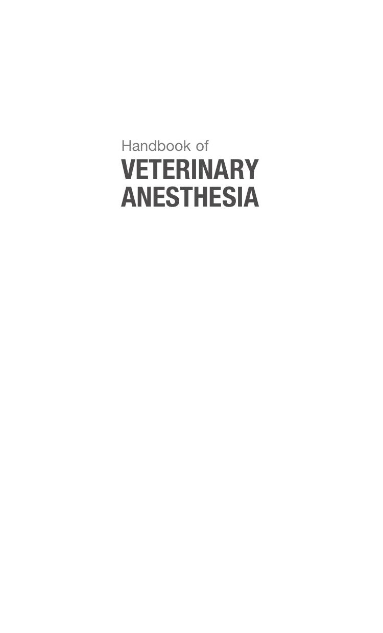 Handbook of Veterinary Anesthesia 5TH Edition
