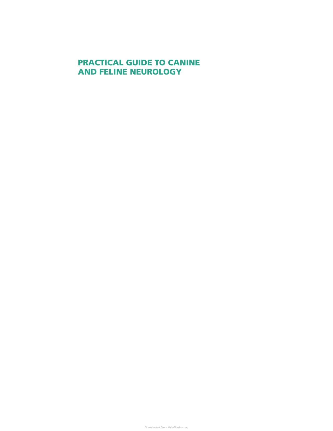 Practical Guide To Canine And Feline Neurology 3rd Edition