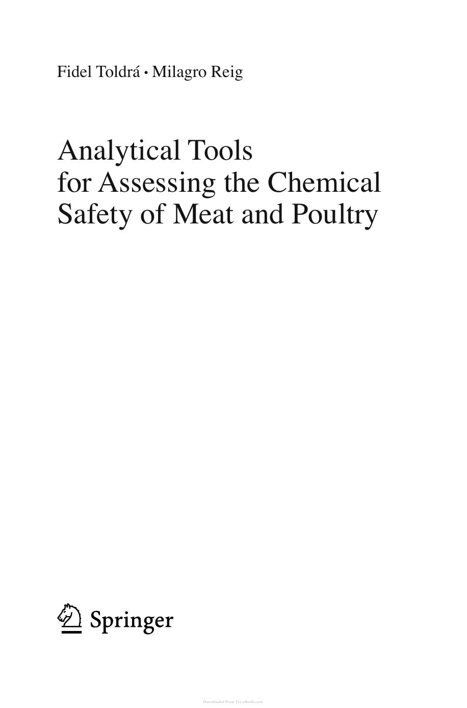 Analytical Tools for Assessing the Chemical Safety Meat and Poultry