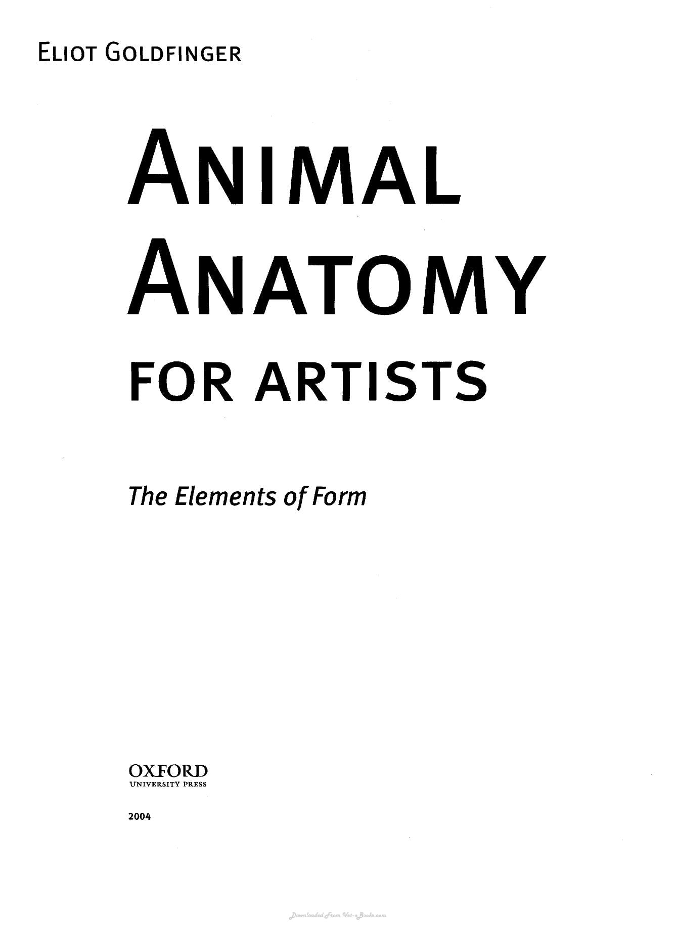 Animal Anatomy For Artists The Elements Of Form
