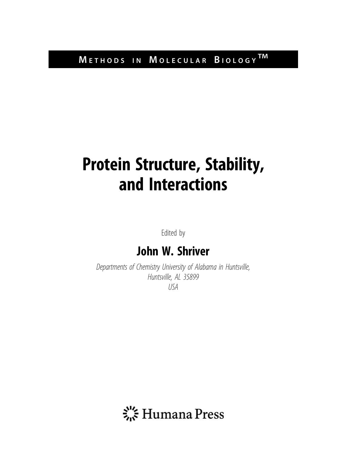 Protein Structure Stability and Interactions