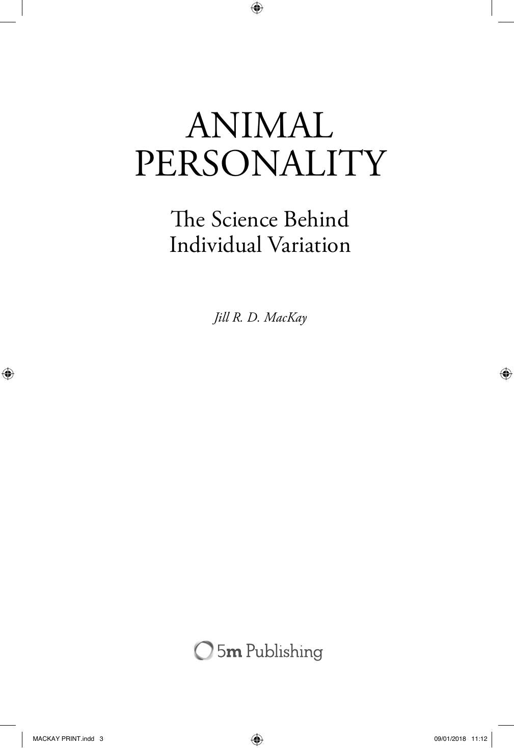 Animal Personality the Science Behind Individual Variation