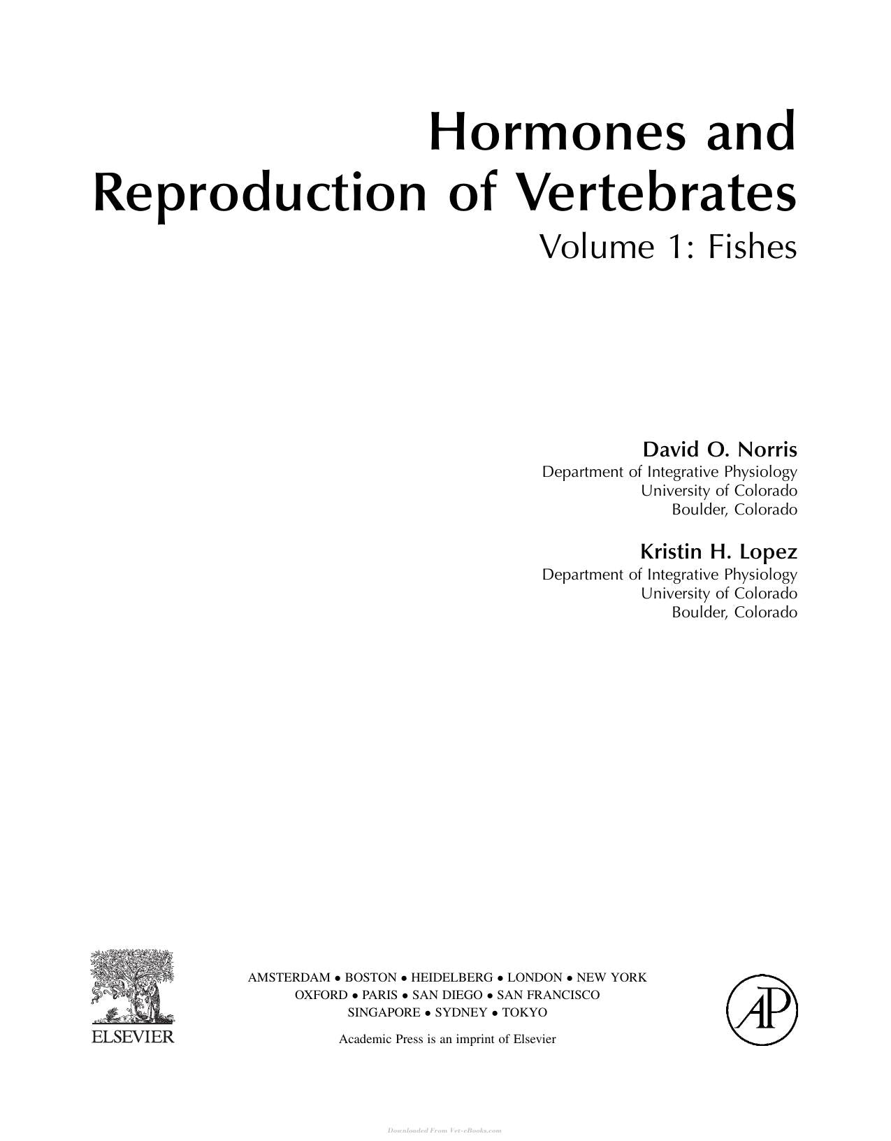 Hormones and Reproduction of Vertebrates Volume 1 5