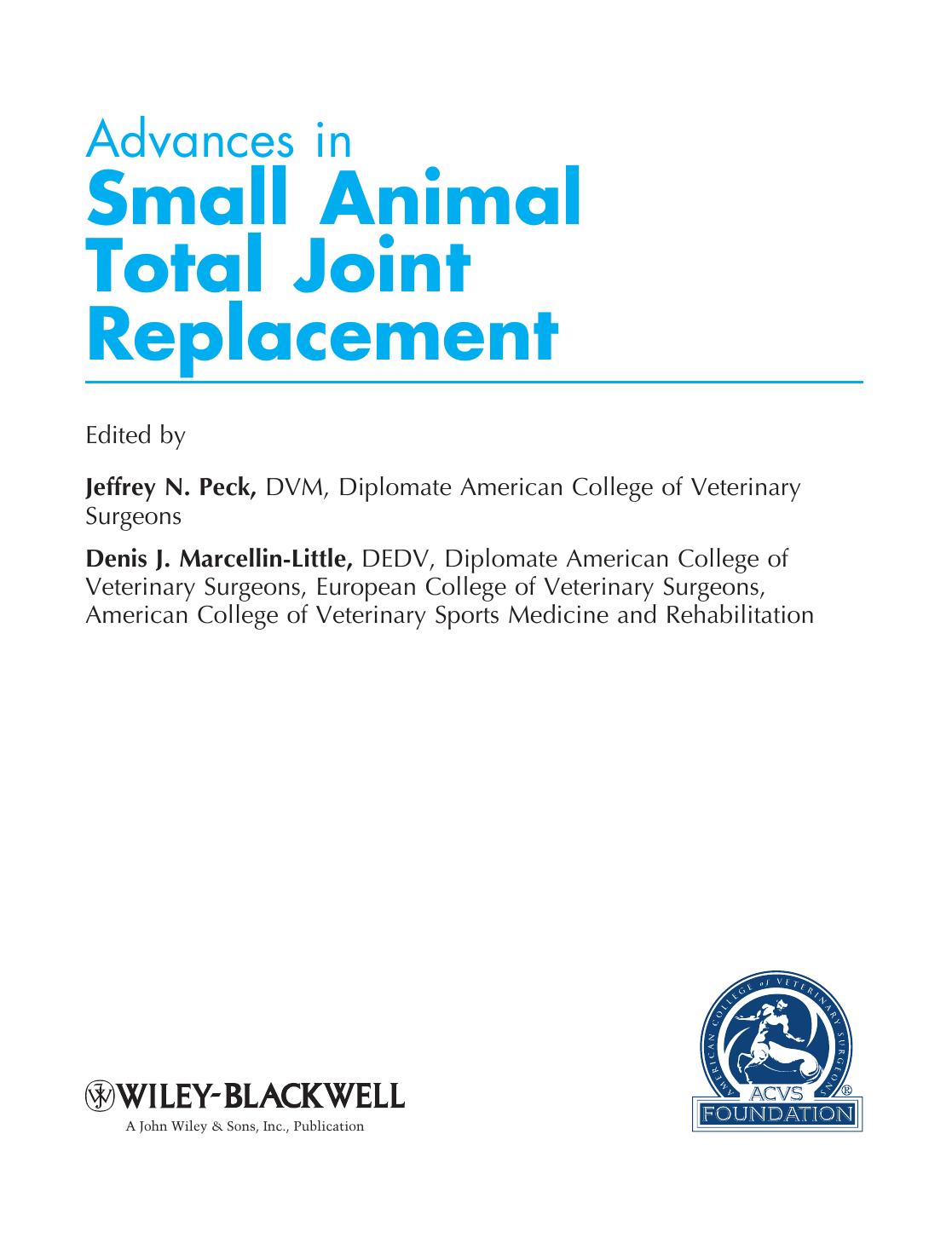 Advances Small Animal Total Joint Replacement