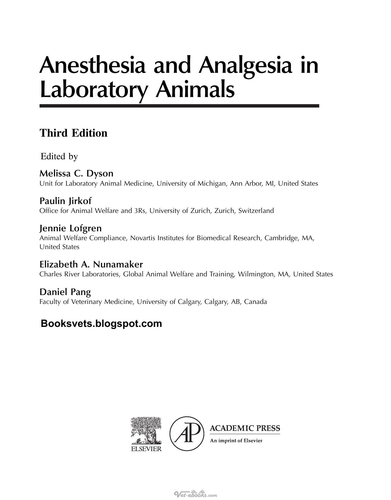 Anesthesia and Analgesia in Laboratory Animals 3rd Edition