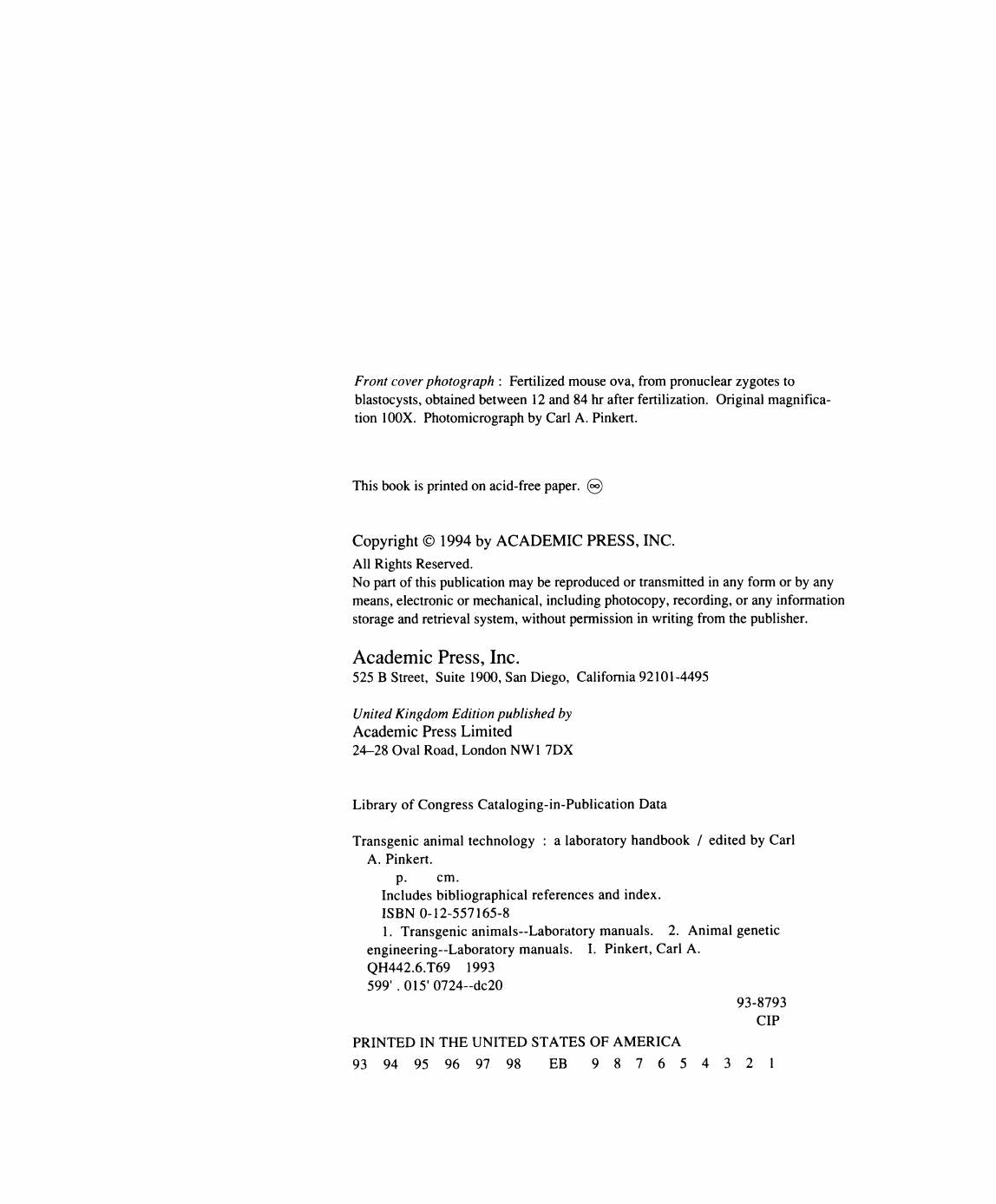 Transgenic Animal Technology a Laboratory Handbook
