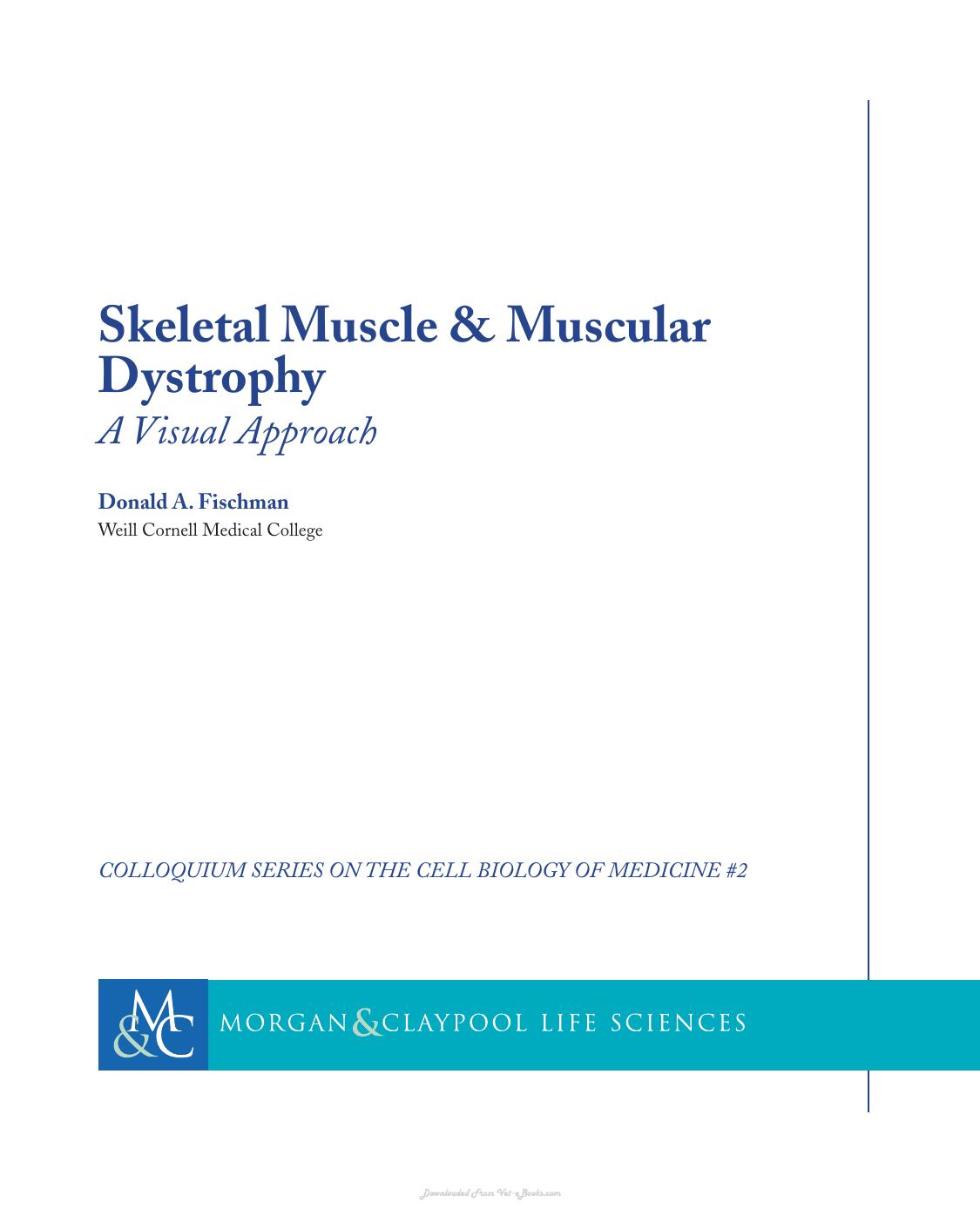 Skeletal Muscle and Muscular Dystrophy a Visual Approach