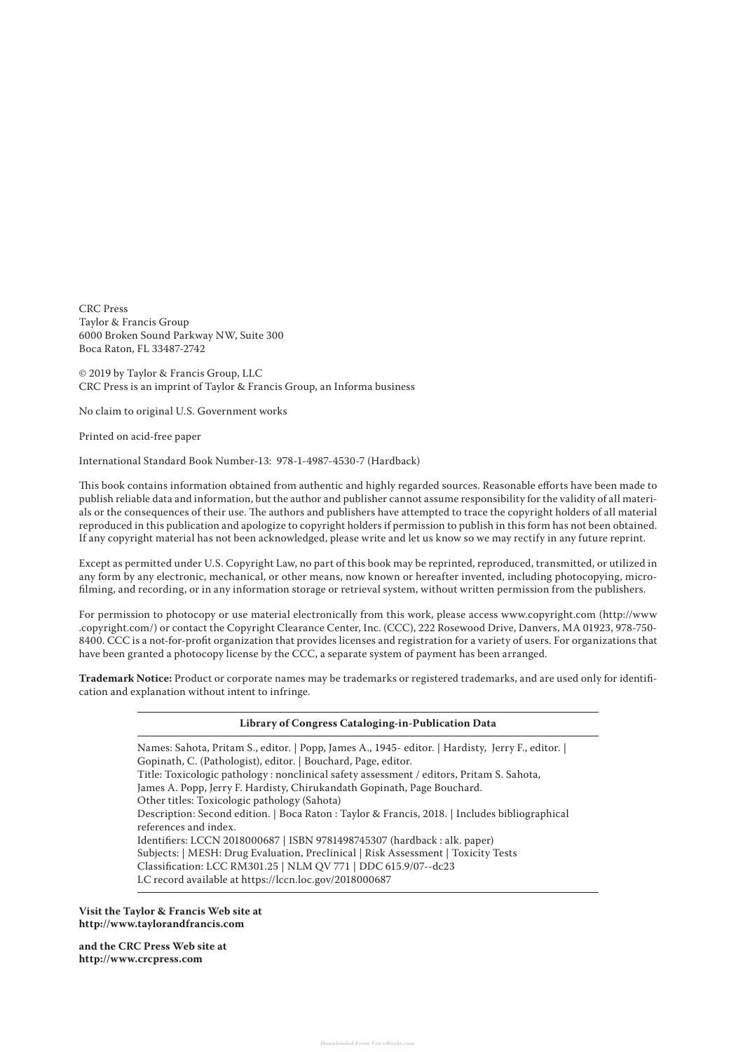 The Toxicologic Pathologys Nonclinical Safety Assessments