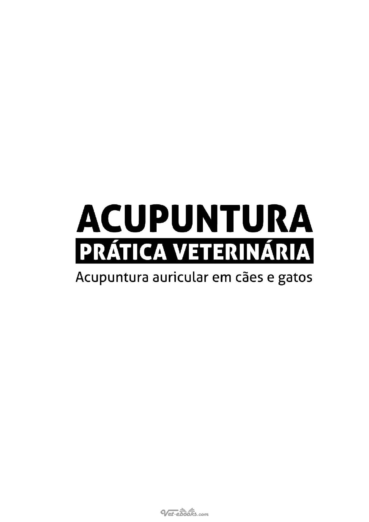 Acupuntura Pratica Veterinaria Acupuntura Auricular Em Caes E Gatos