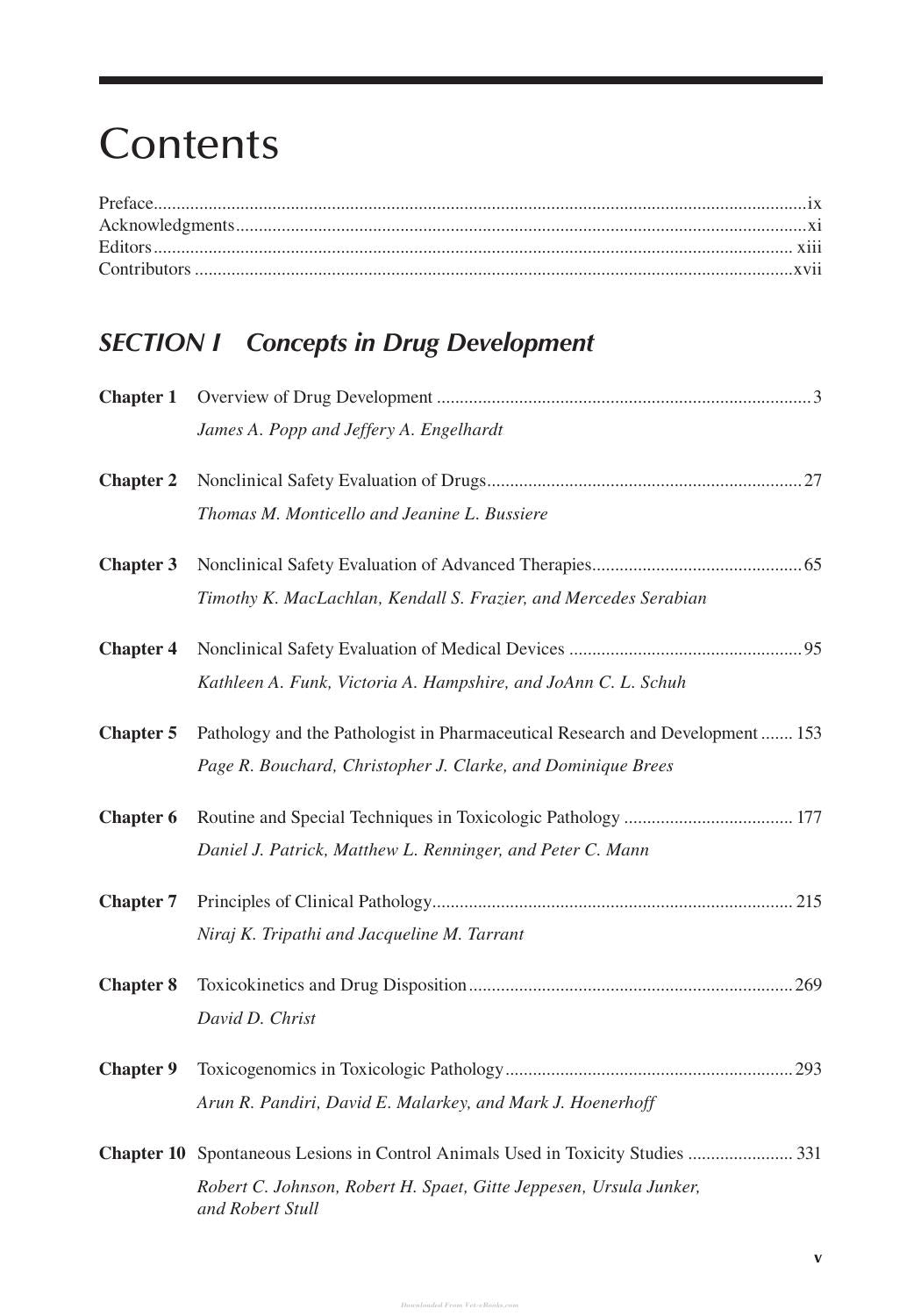 The Toxicologic Pathologys Nonclinical Safety Assessments