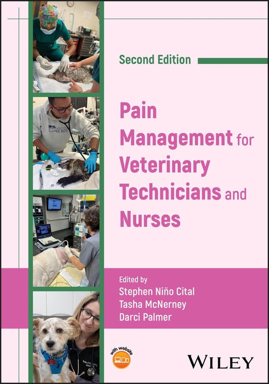 Pain Management For Veterinary Technicians And Nurses