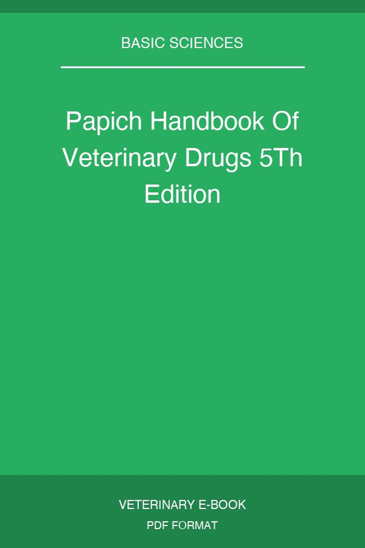 Papich Handbook Of Veterinary Drugs 5Th Edition