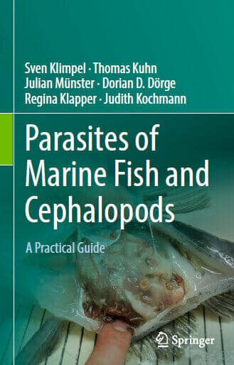 Parasites of Marine Fish and Cephalopods, A Practical Guide