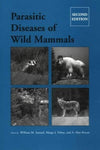 Parasitic Diseases of Wild Mammals, 2nd Edition