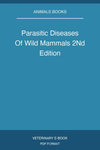 Parasitic Diseases Of Wild Mammals 2Nd Edition