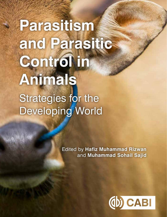 Parasitism And Parasitic Control In Animals Strategies For The Developing World