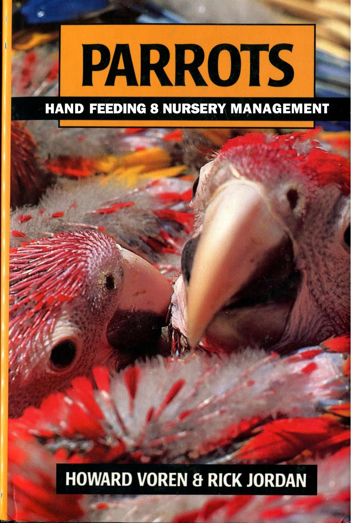 Parrots Hand Feeding And Nursery Management