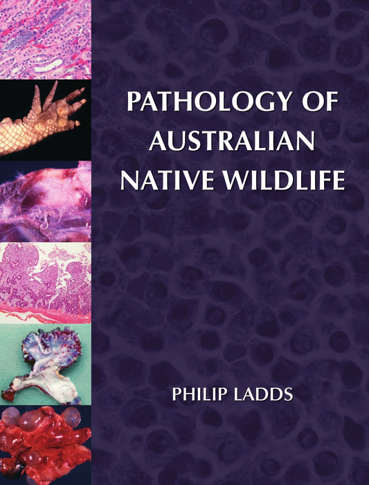 Pathology Of Australian Native Wildlife