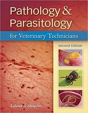 Pathology Parasitology For Veterinary Technicians 2nd Edition