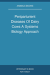 Periparturient Diseases Of Dairy Cows A Systems Biology Approach