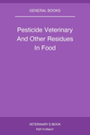 Pesticide Veterinary And Other Residues In Food