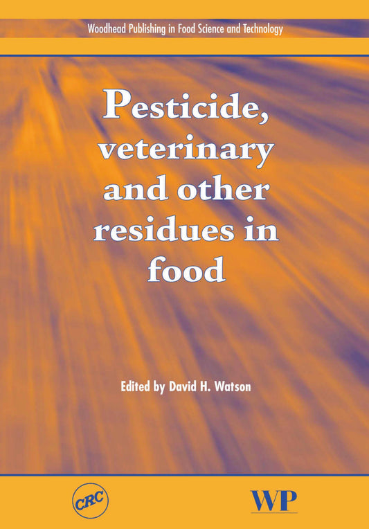 Pesticide Veterinary And Other Residues In Food