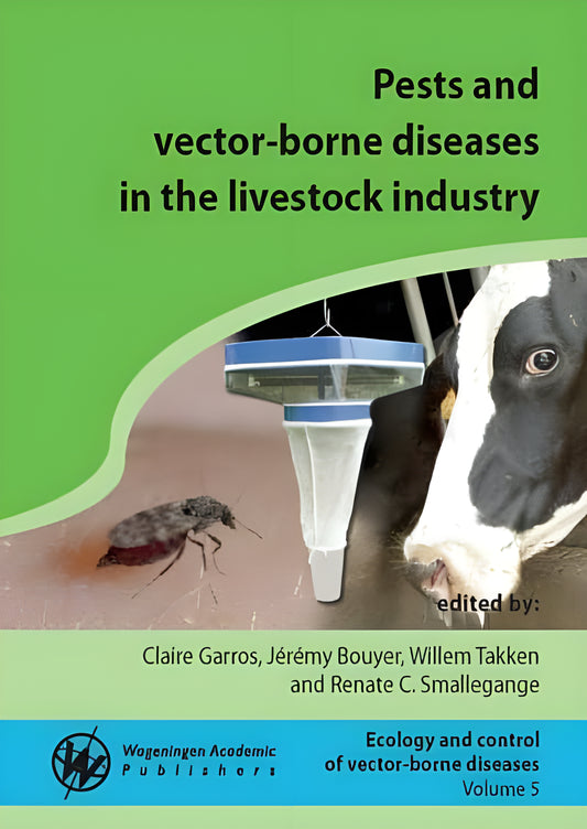 Pests And Vector Borne Diseases In The Livestock Industry