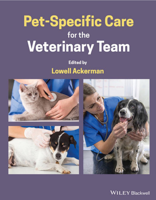 Pet Specific Care For The Veterinary Team
