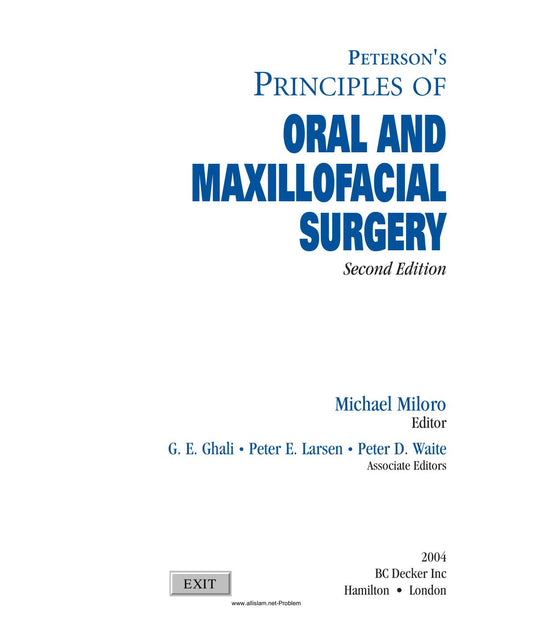 Peterson's Principles of Oral and Maxillofacial Surgery 2nd Edition