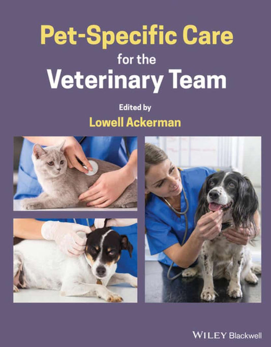 Pet Specific Care For The Veterinary Team
