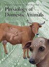 Physiology Of Domestic Animals 3Rd Edition