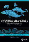 Physiology Of Marine Mammals Adaptations To The Ocean