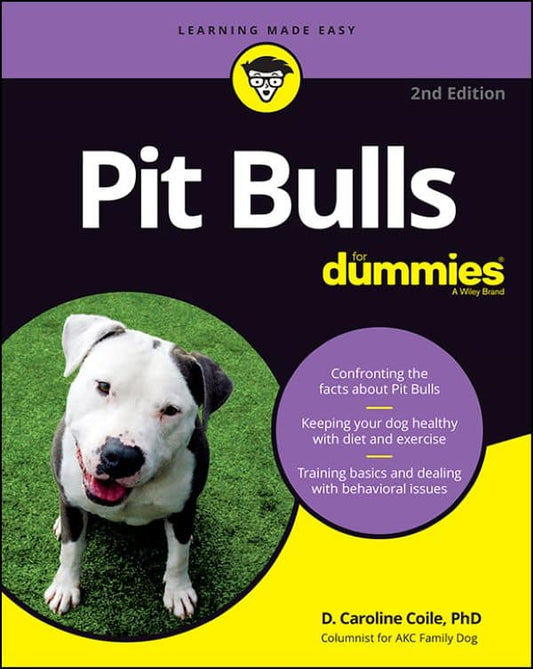 Pit Bulls For Dummies 2Nd Edition
