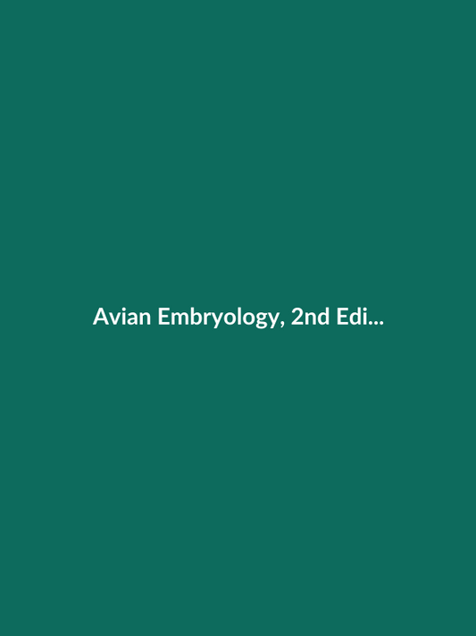 Avian Embryology, 2nd Edition - Veterinary E-Book Cover