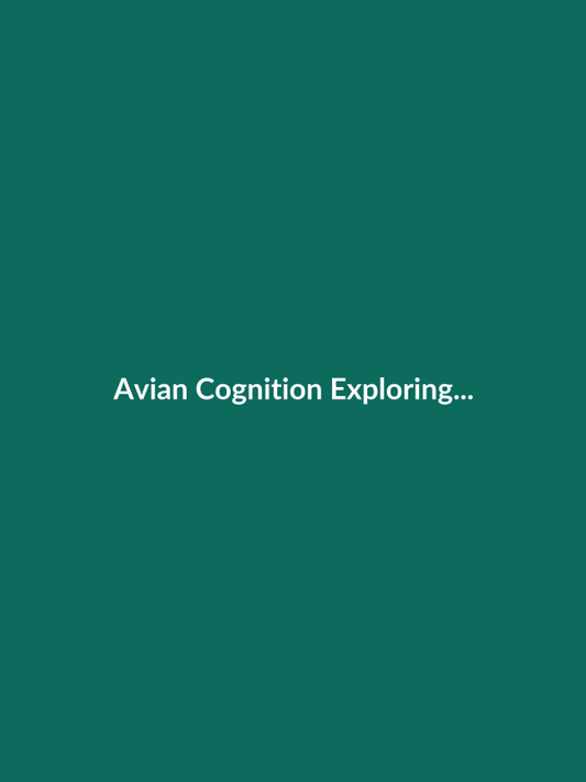 Avian Cognition Exploring The intelligence, Behavior and Individuality of Birds - Veterinary E-Book Cover