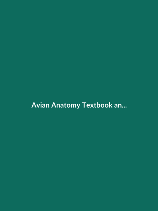 Avian Anatomy Textbook and Colour Atlas, 2nd Edition - Veterinary E-Book Cover