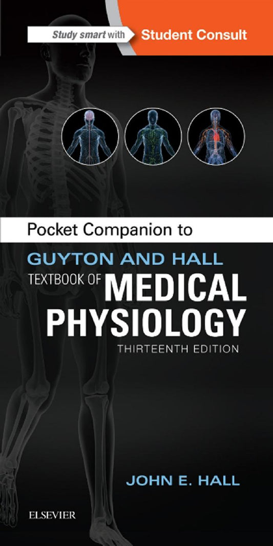 Pocket Companion to Guyton and Hall Textbook of Medical Physiology 13th Edition
