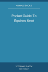 Pocket Guide To Equines Knot