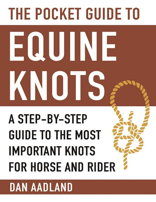 Pocket Guide To Equines Knot