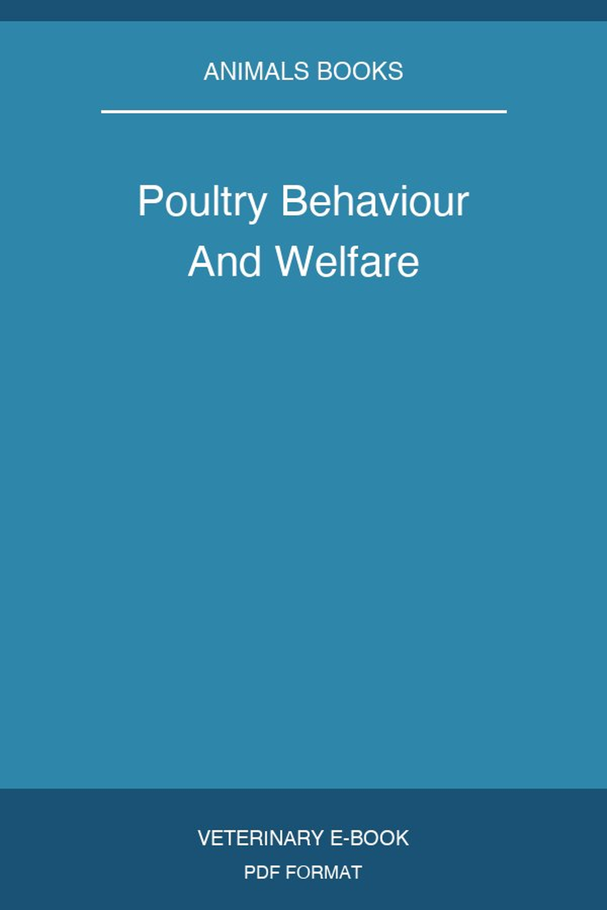 Poultry Behaviour And Welfare