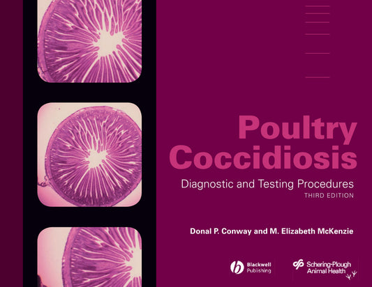 Poultry Coccidiosis Diagnostic And Testing Procedures 3Rd Edition