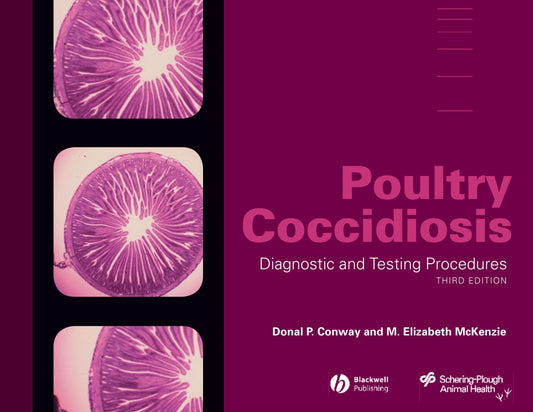Poultry Coccidiosis Diagnostic And Testing Procedures 3Rd Edition