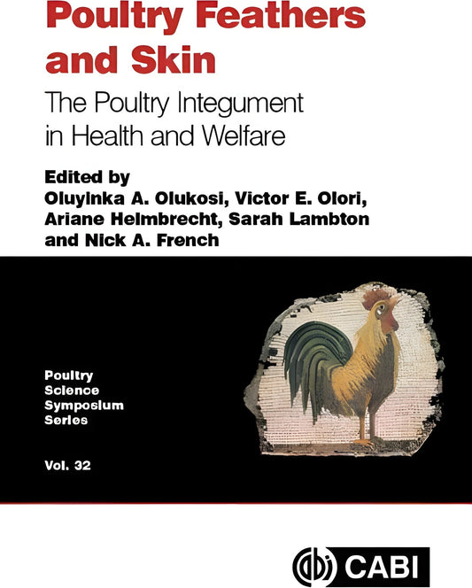 Poultry Feathers And Skin The Poultry Integument In Health And Welfare