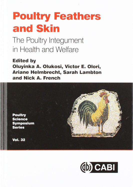 Poultry Feathers And Skin The Poultry Integument In Health And Welfare — front cover