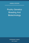 Poultry Genetics Breeding And Biotechnology