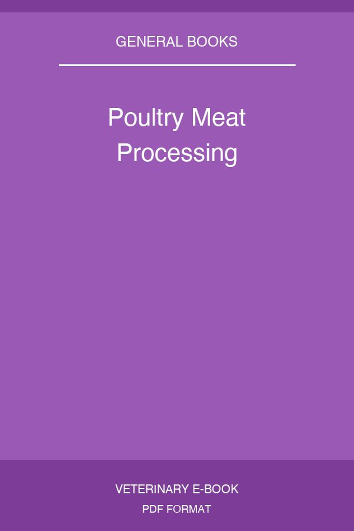 Poultry Meat Processing