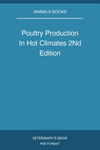 Poultry Production In Hot Climates 2nd Edition
