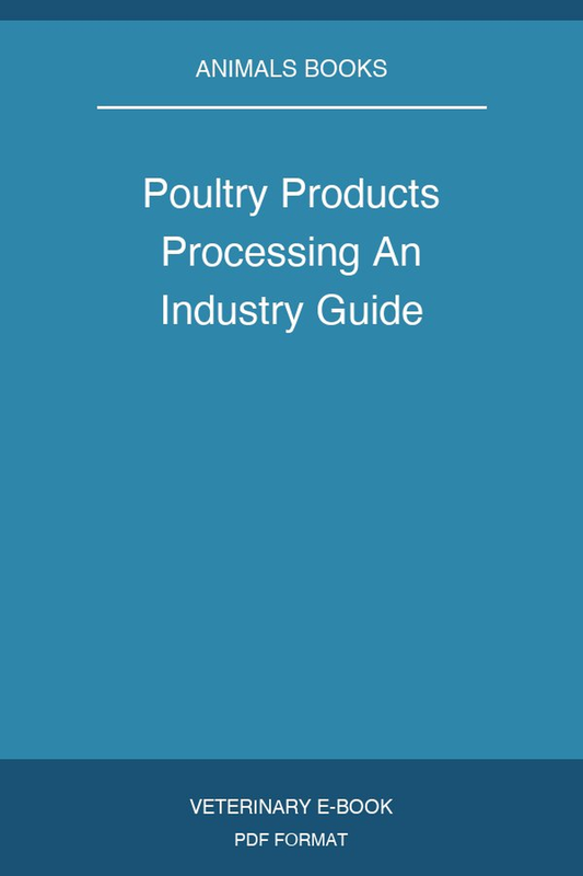 Poultry Products Processing An Industry Guide