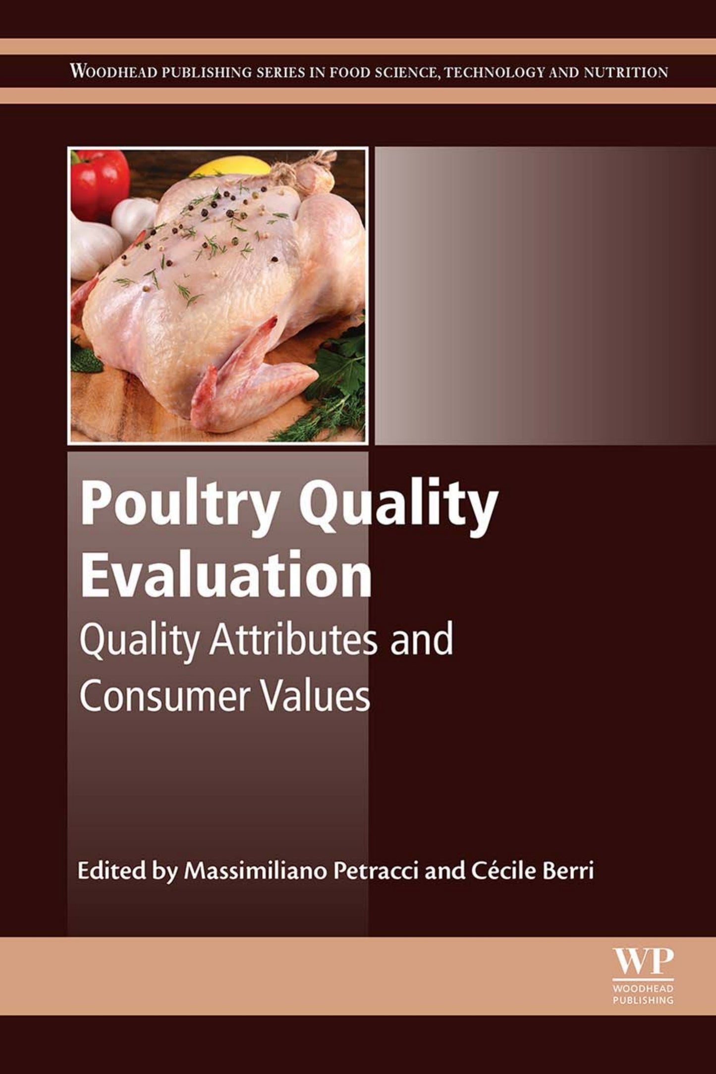 Poultry Quality Evaluation Quality Attributes And Consumer Values